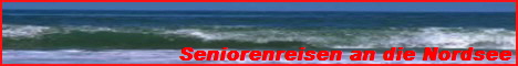 Seniorenreisen Seniorenurlaub Seniorenferien Nordsee Ostfriesland